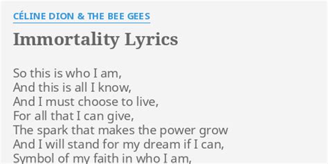 immortality lyrics celine dion|immortality bee gees lyrics.